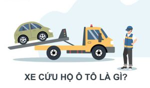 Cứu Hộ Ô Tô Là Gì?
